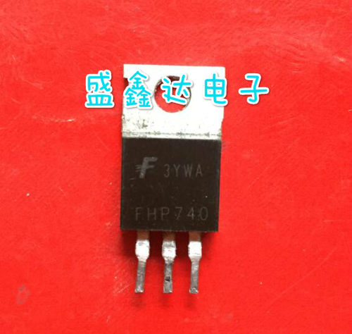 原装原字拆机 FHP740 IRF740 CS740 质量保证