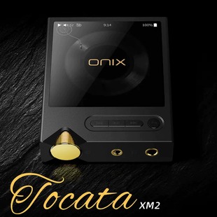 XM2 Tocata OLED触控屏便携纯音播放器8小时持久续航 欧尼士 ONIX