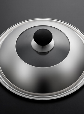 通用锅盖30 32 34 36 40cm透明可视盖子不锈钢家用炒锅炒菜锅蒸锅