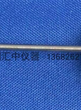 GB4706.59口腔器具软管直径0.8mm刺破用针   0.5mm穿刺试验钢针