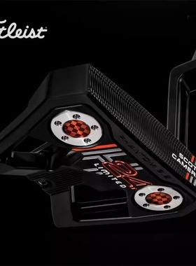 Titleist新款SCOTTY CAMERON卡梅隆限量版高尔夫推杆H24幻影X9.2