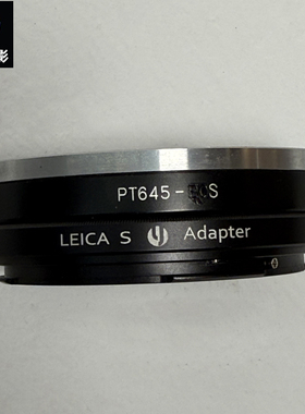 适用宾得Pentax 645镜头转接徕卡Leica S相机转接环