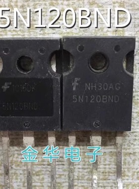 5N120BND 5N120CND  原装拆机件进口件 质量包好