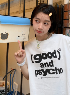 美好商店MeihaoStore宽松亲肤good and psycho印花短袖T恤情侣