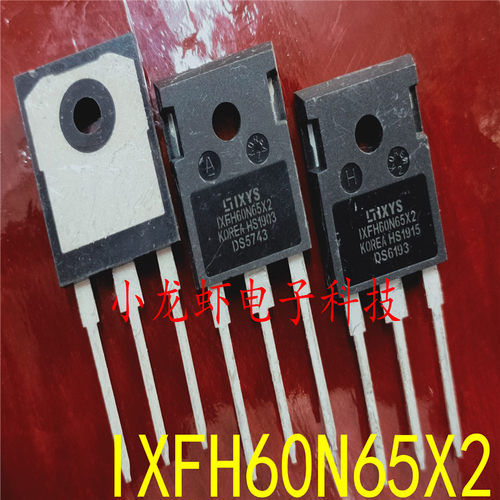 全新进口 IXFH60N65X2 IXFH60N65 可代替K62N60W5 大功率MOS管