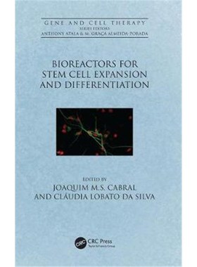 按需印刷Bioreactors for Stem Cell Expansion and Differentiation[9781498795906]