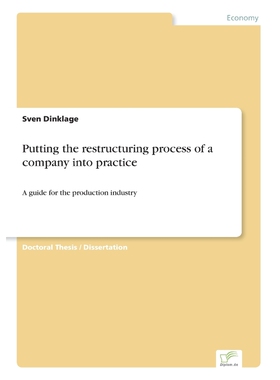 按需印刷不退不换Putting the restructuring process of a company into practice[9783838600468]