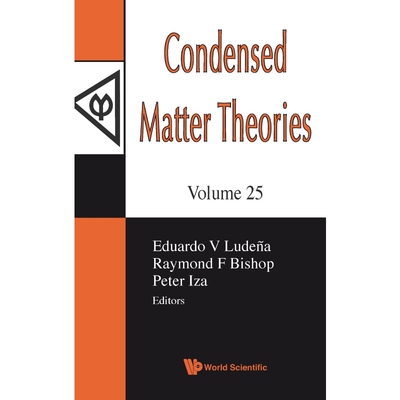 按需印刷Condensed Matter Theories, Volume 25[9789814340786]
