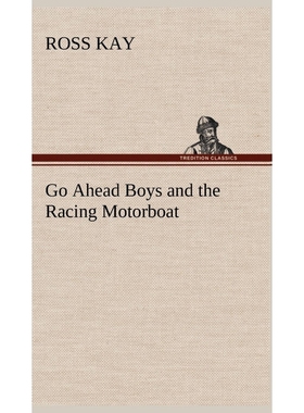按需印刷Go Ahead Boys and the Racing Motorboat[9783849160845]