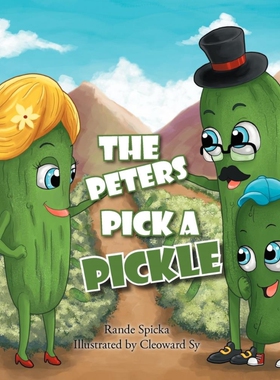 按需印刷The Peters Pick a Pickle[9781466908819]