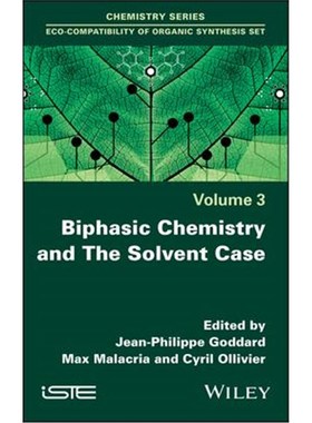 按需印刷Biphasic Chemistry and The Solvent Case[9781786305091]
