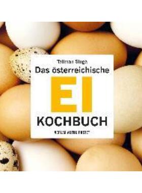 预订不退不换德语 Das österreichische Ei-Kochbuch:95 Rezepte und alles Wissenswerte zum The