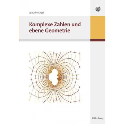 按需印刷DEG Komplexe Zahlen Und Ebene Geometrie[9783486589924]