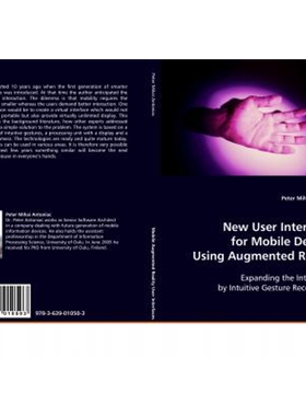 按需印刷New User Interfaces for Mobile Devices Using Augmented Reality[9783639010503]