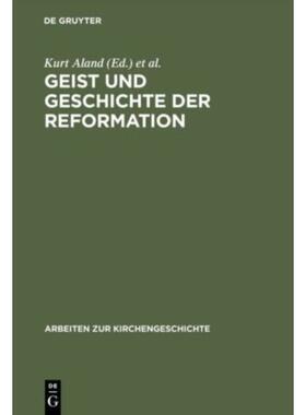按需印刷不退不换DEG Geist und Geschichte der Reformation[9783110012361]