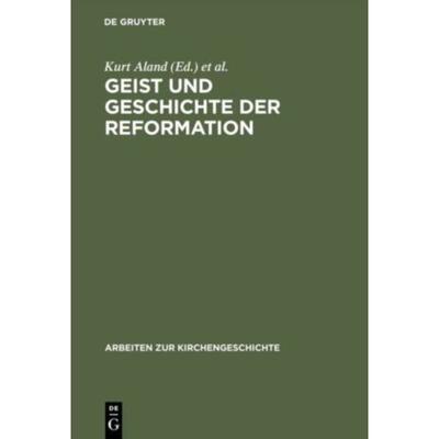 按需印刷DEG Geist und Geschichte der Reformation[9783110012361]