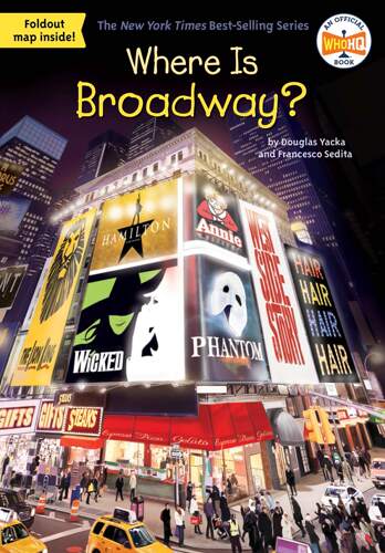 百老汇在哪里？ 英文原版 Where Is Broadway? 世界地理 儿童趣味百科中小学生英语读物 Where is/are系列科普读物 地标建筑