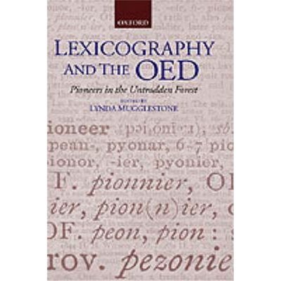 预订Lexicography and the OED:Pioneers in the Untrodden Forest