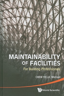 按需印刷不退不换Maintainability of Facilities[9789814291750]
