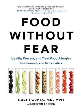 预订Food Without Fear:Identify, Prevent, and Treat Food Allergies, Intolerances, and Sensitivities