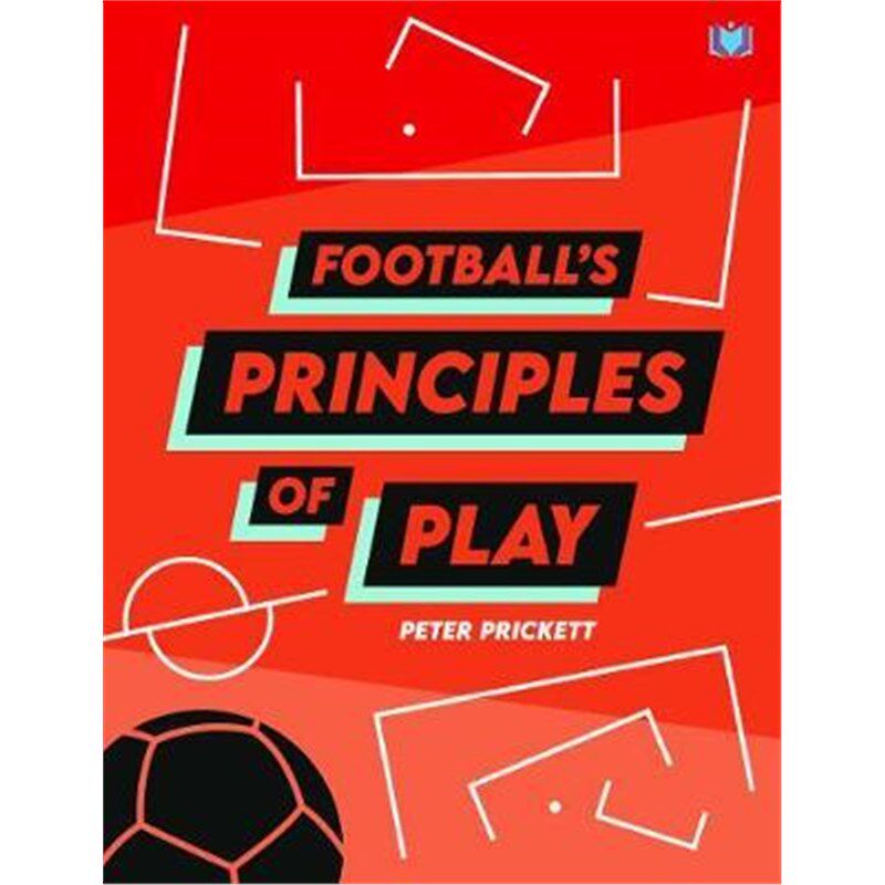 预订不退不换Football's Principles of Play