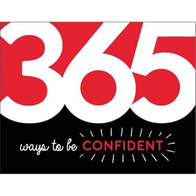 预订不退不换365 Ways to Be Confident:Inspiration and Motivation for Every Day