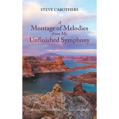 按需印刷A Montage of Melodies from My Unfinished Symphony[9781685268756]