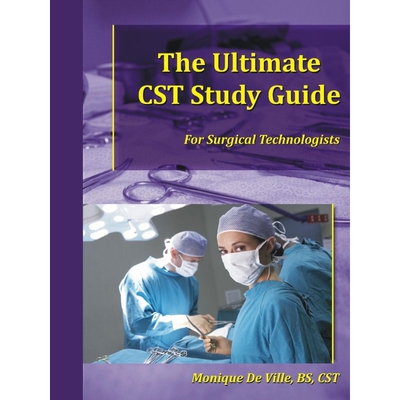 按需印刷不退不换The Ultimate Cst Study Guide for Surgical Technologists[9780985376550]