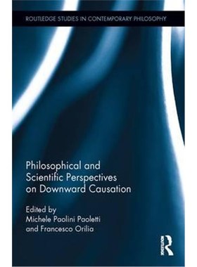 按需印刷Philosophical and Scientific Perspectives on Downward Causation[9781138195059]