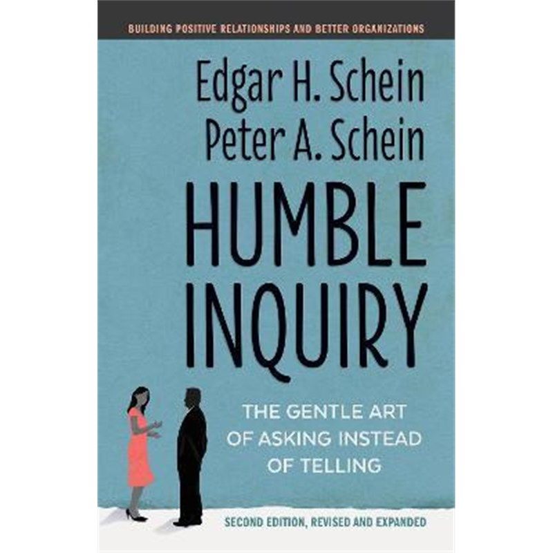预订humble inquiry:the gentle art of asking instead of telling