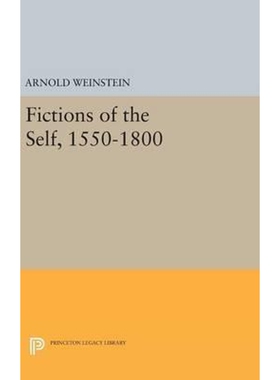 按需印刷不退不换Fictions of the Self, 1550-1800[9780691642741]