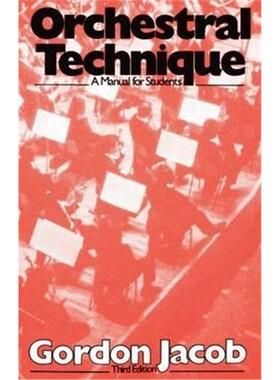 按需印刷不退不换Orchestral Technique:A Manual for Students[9780193182042]