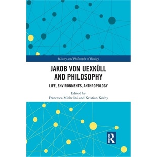 von 9781032082158 Uexkull Philosophy and 预订Jakob