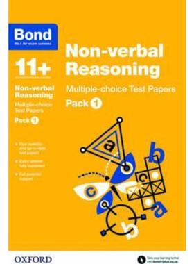 预订Bond 11+: Non-verbal Reasoning: Multiple-choice Test Papers:Pack 1