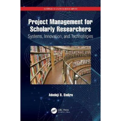 按需印刷不退不换TF Project Management for Scholarly Researchers[9781032080963]