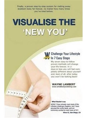 按需印刷不退不换Visualise the 'New You' - Easy_to_follow Weight Loss Program[9780956149404]