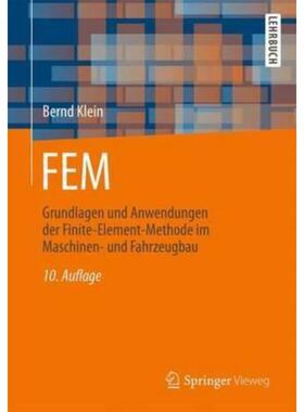 预订【德语】 FEM:Grundlagen und Anwendungen der Finite-Element-Methode im Maschinen- und Fahrzeu