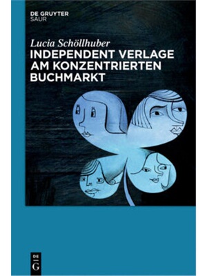 预订【德语】Independent Verlage am konzentrierten Buchmarkt