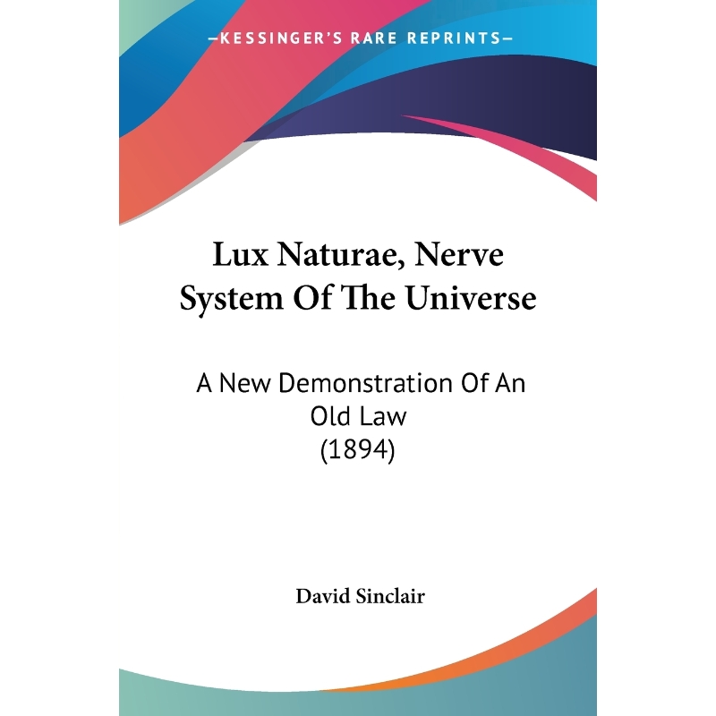 按需印刷Lux Naturae, Nerve System Of The Universe[9781120639394]