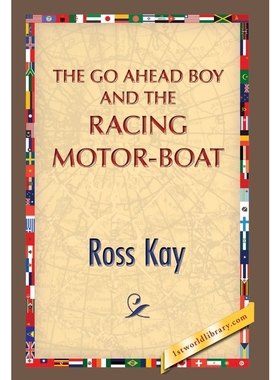 按需印刷The Go Ahead Boy and the Racing Motor-Boat[9781421851259]