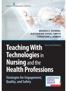 预订Teaching with Technologies in Nursing and the Health Professions[9780826142795]