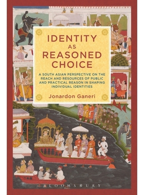 按需印刷Identity as Reasoned Choice[9781623565886]