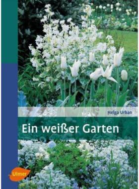 预订【德语】 Ein weißer Garten:Harmonie und Vielfalt