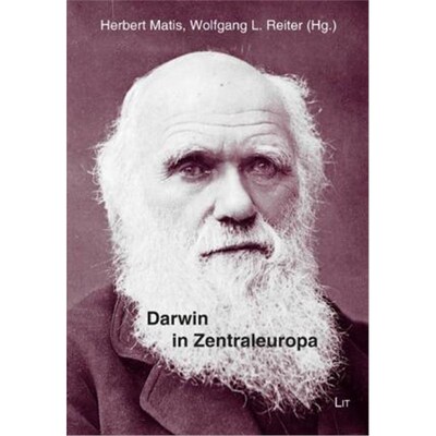预订【德语】 Darwin in Zentraleuropa:Die wissenschaftliche, weltanschauliche und popul?re Rezeption im 19. und frühen 2