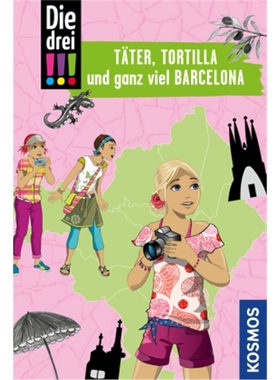 预订【德语】Die drei !!!, Tater, Tortilla und ganz viel Barcelona[9783440165294]