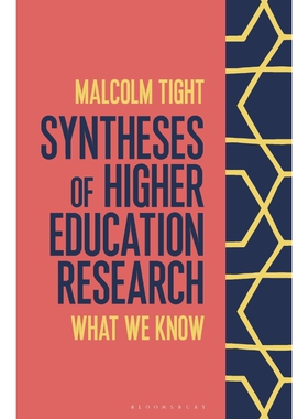 按需印刷不退不换Syntheses of Higher Education Research[9781350128736]