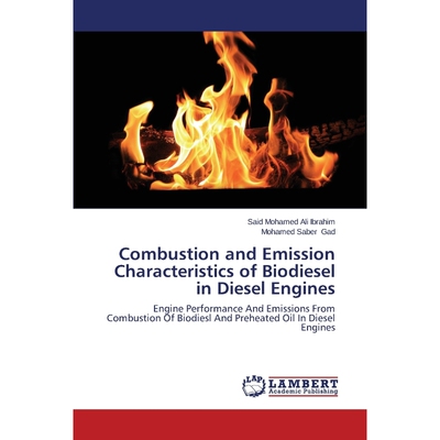 按需印刷不退不换Combustion and Emission Characteristics of Biodiesel in Diesel Engines[9783659644788]