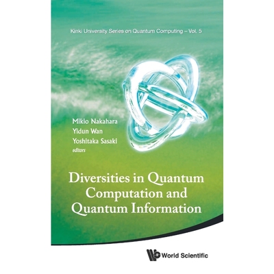 按需印刷DIVERSITIES IN QUANTUM COMPUTATION AND QUANTUM INFORMATION[9789814425971]