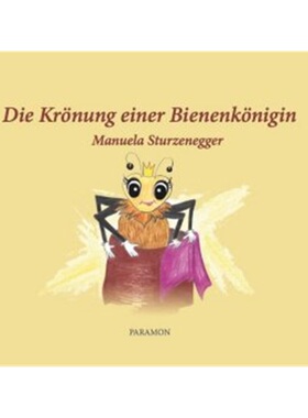 预订【德语】 Die Krönung einer Bienenkönigin[9783038303695]