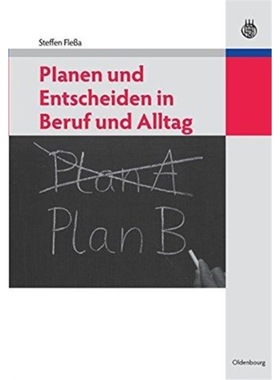 预订【德语】 Planen und Entscheiden in Beruf und Allta